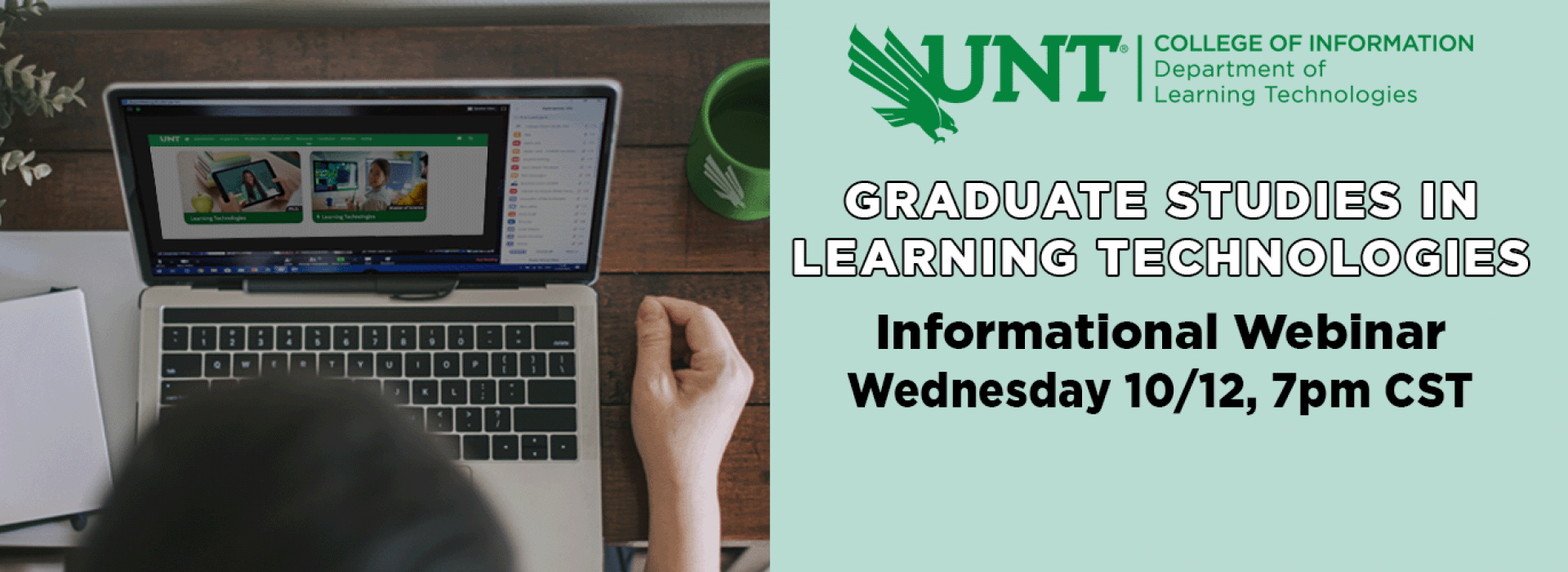 College of information Graduate Studies in Learning Technologies Webinar Oct 12 7pm