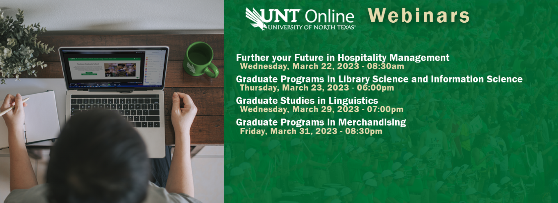 Click to see UNT Webinars for Online Programs